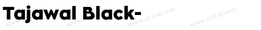 Tajawal Black字体转换